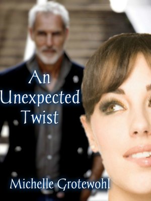 cover image of An Unexpected Twist